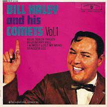 Bill Haley And His Comets : Bill Haley And His Comets - Vol. 1